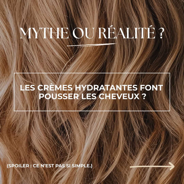 ❌ Mythe vs Réalité :

Ta crème ne fait pas pousser tes cheveux !

On vous dit tout :
une crème hydrate et évite la casse, ce qui donne l’illusion de longueur... mais la pousse, la vraie, se passe au niveau du cuir chevelu !

🚀 La vraie solution ?
Notre Accélérateur de Pousse.
Un macérat huileux puissant qui stimule la racine pour gagner de vrais centimètres.

1. La crème pour garder tes longueurs.
2. Notre huile pour activer la croissance.
✨ Passe du mythe à la réalité grâce à La Recette de Mima 🌱